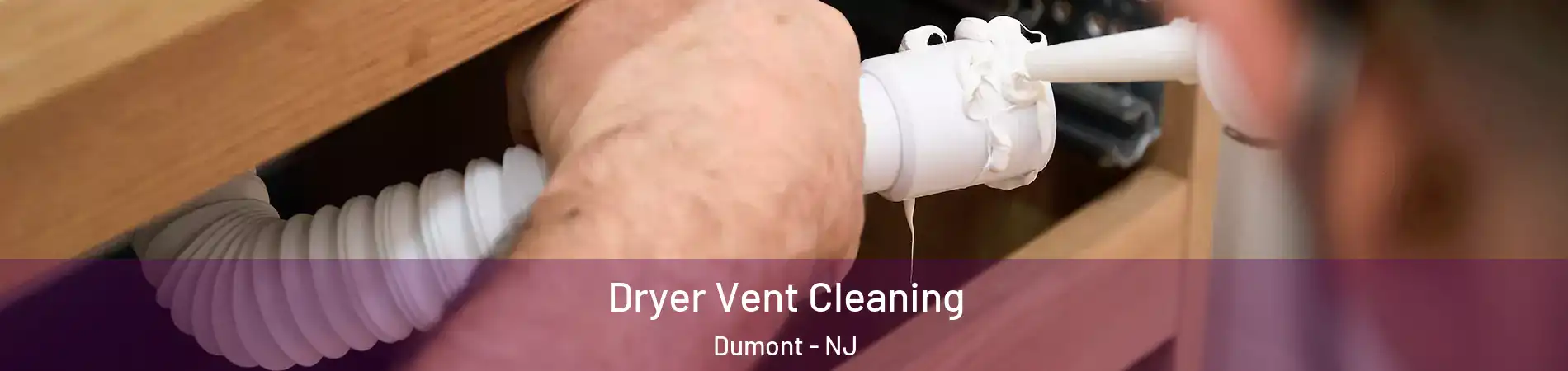 Dryer Vent Cleaning Dumont - NJ