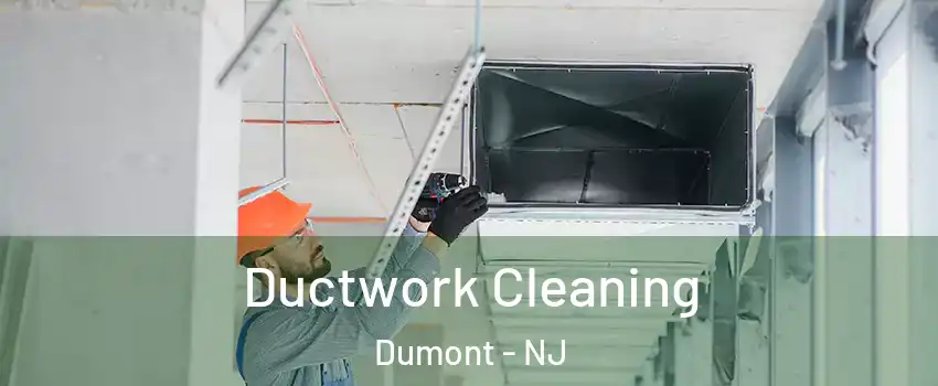  Ductwork Cleaning Dumont - NJ