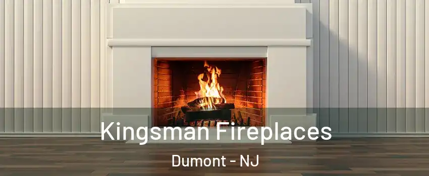  Kingsman Fireplaces Dumont - NJ
